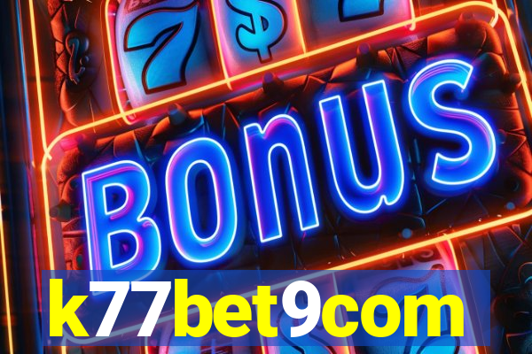 k77bet9com