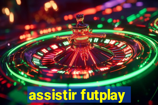 assistir futplay