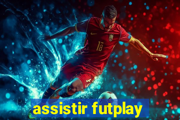 assistir futplay