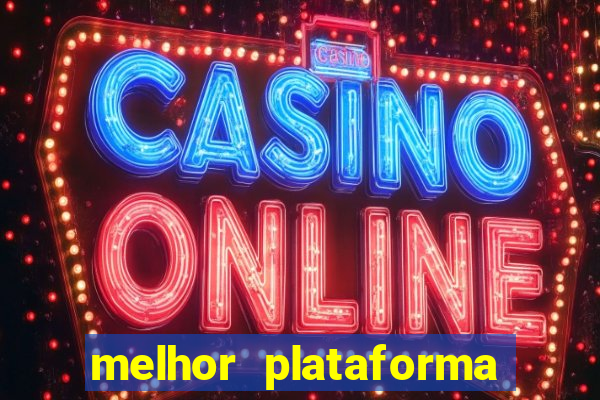 melhor plataforma para jogar fortune