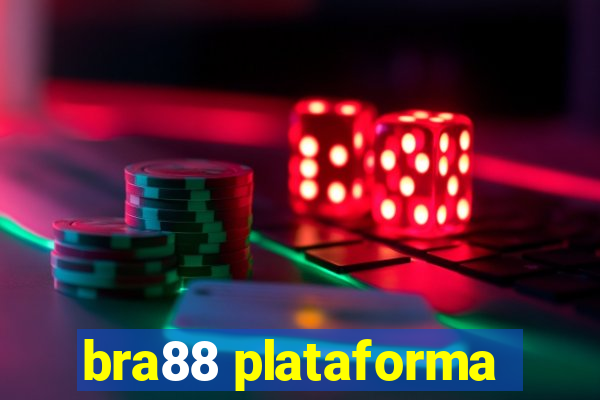 bra88 plataforma