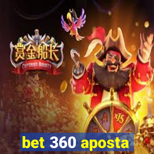 bet 360 aposta