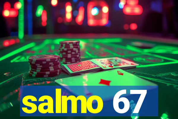 salmo 67