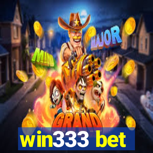 win333 bet