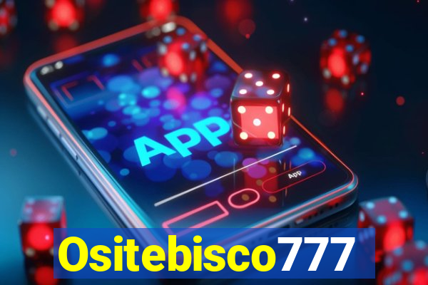 Ositebisco777