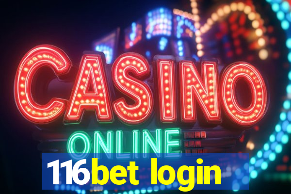 116bet login