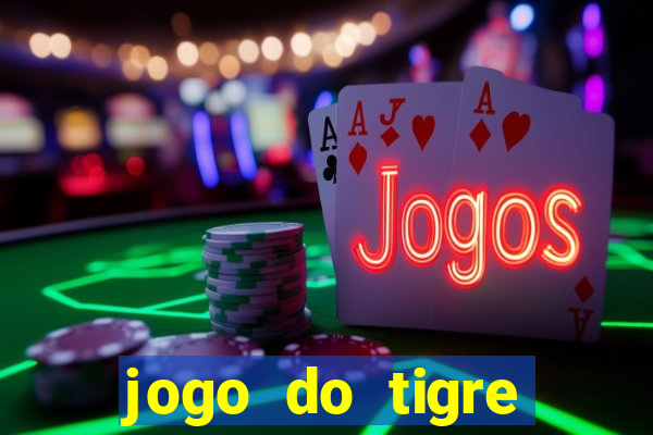 jogo do tigre simulador de aposta