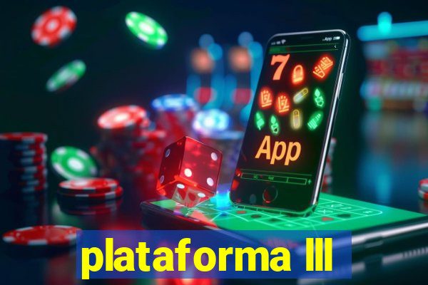 plataforma lll