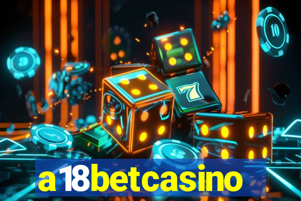 a18betcasino