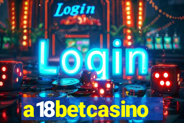 a18betcasino