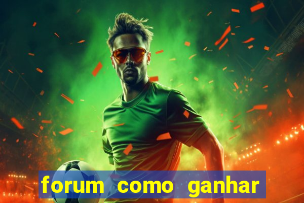 forum como ganhar na loteria