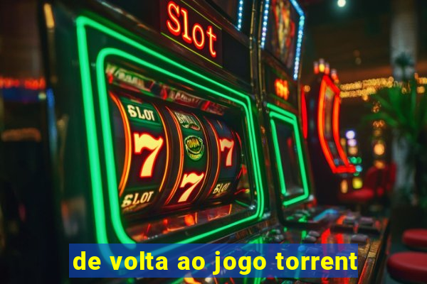 de volta ao jogo torrent