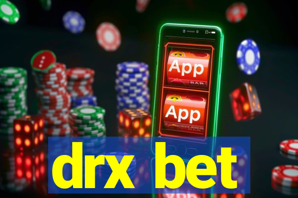 drx bet