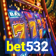 bet532