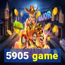 5905 game