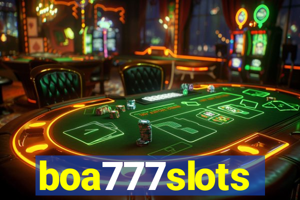 boa777slots