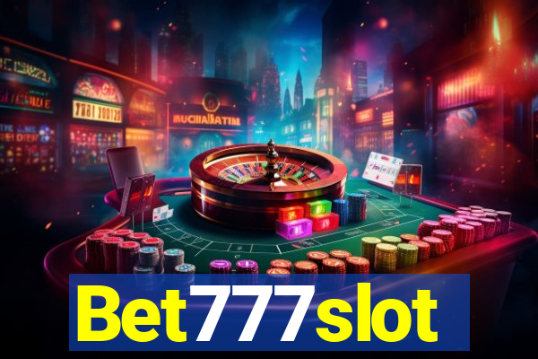 Bet777slot