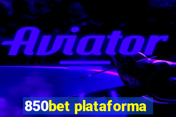 850bet plataforma