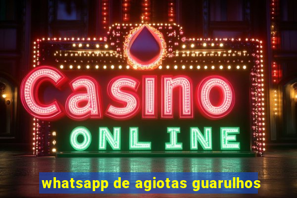 whatsapp de agiotas guarulhos