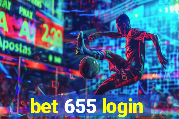 bet 655 login