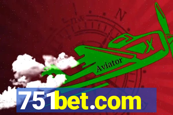 751bet.com