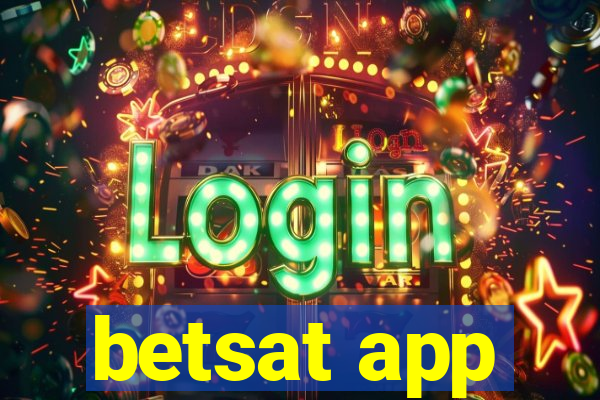 betsat app