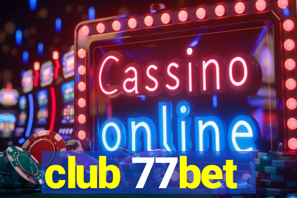 club 77bet