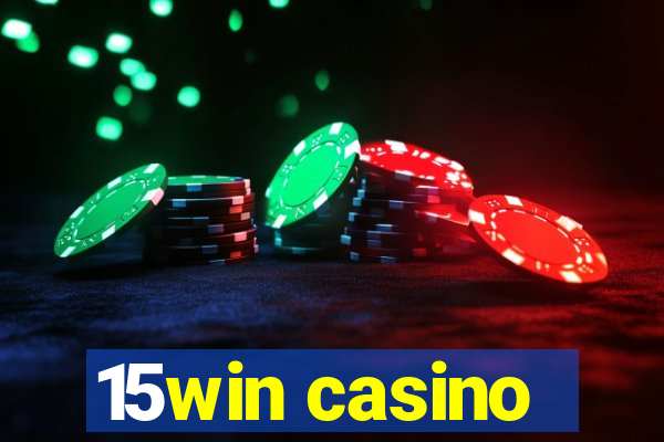 15win casino