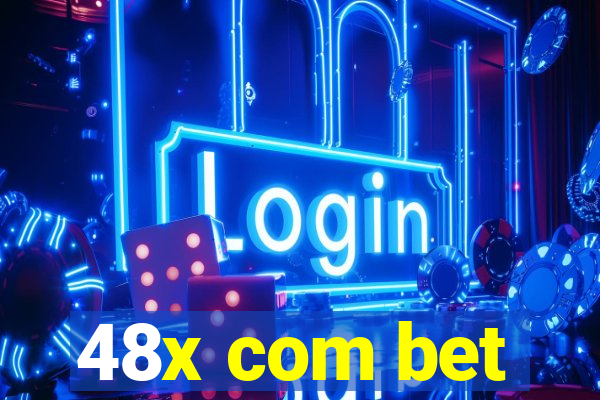 48x com bet