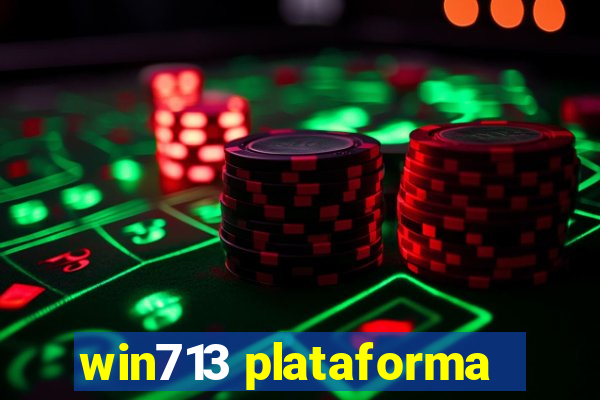 win713 plataforma