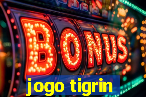 jogo tigrin