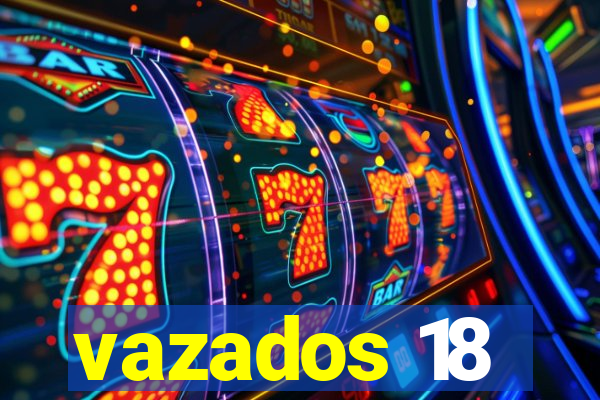 vazados 18