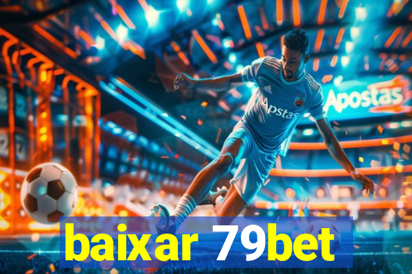 baixar 79bet