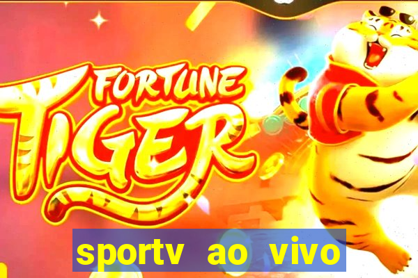 sportv ao vivo multi multicanal