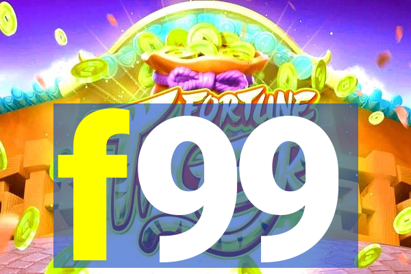 f99