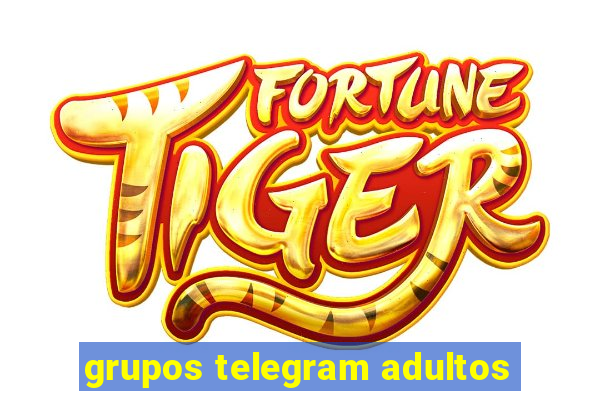 grupos telegram adultos