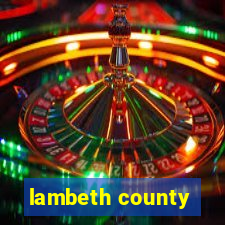 lambeth county