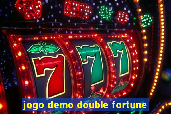 jogo demo double fortune