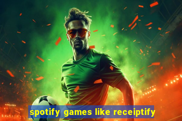 spotify games like receiptify