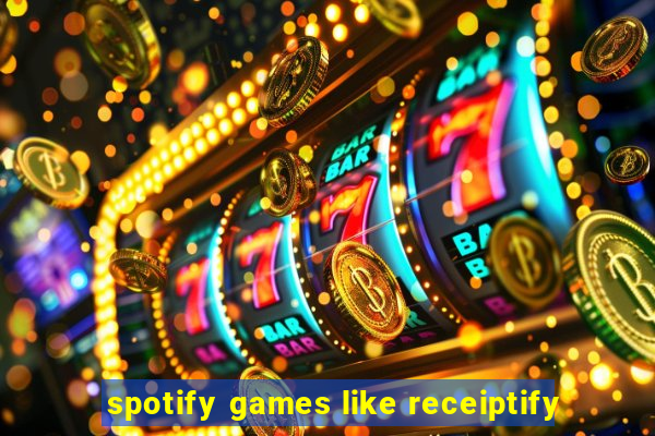 spotify games like receiptify