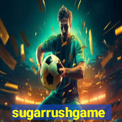 sugarrushgame