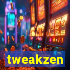 tweakzen