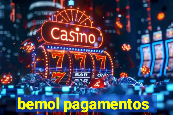 bemol pagamentos