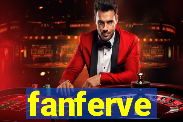 fanferve