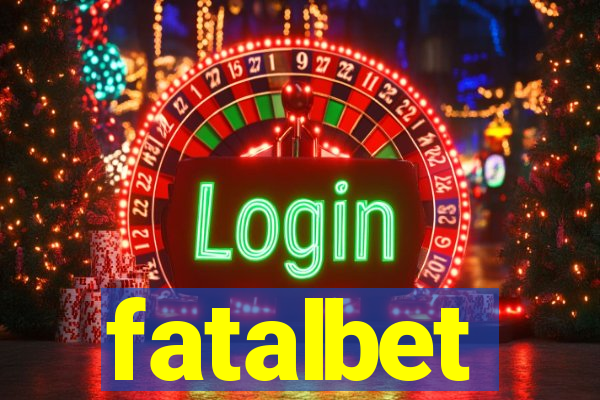 fatalbet