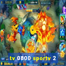 tv 0800 sportv 2