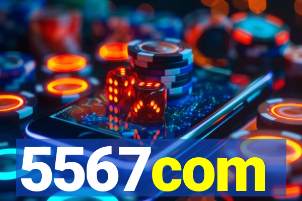 5567com