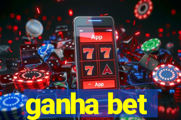 ganha bet