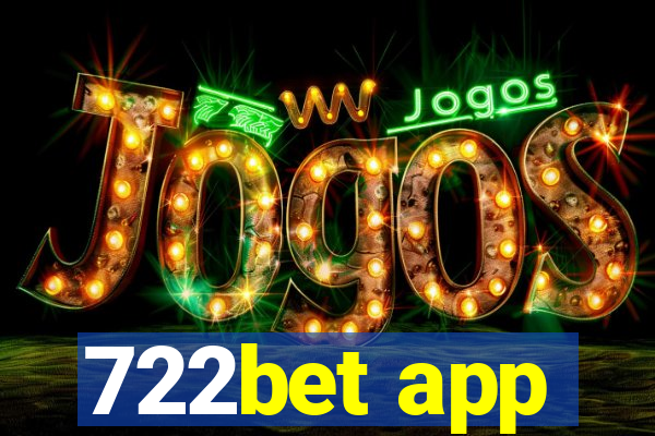 722bet app