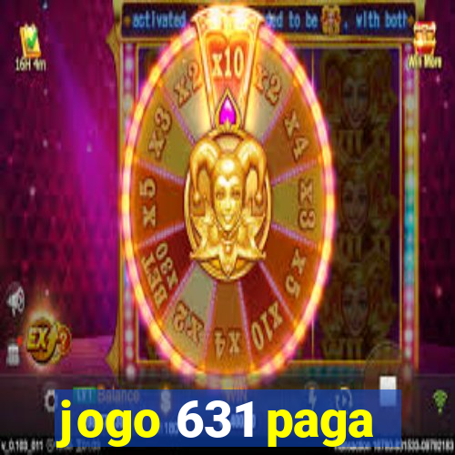 jogo 631 paga